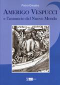 Amerigo Vespucci e l'annuncio del nuovo mondo