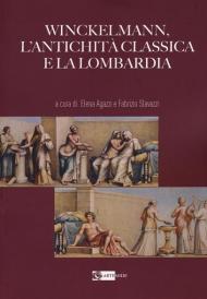 Winckelmann, l'antichità classica e la Lombardia