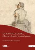 La scintilla divina. Il disegno a Roma tra Cinque e Seicento. Ediz. a colori