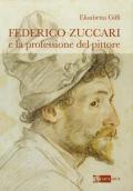 Federico Zuccari e la professione del pittore