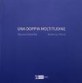 Una doppia moltitudine