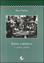 Siena liberata e altre storie