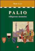 Palio. Allegresse siennoise