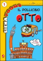 Il Pollicino Otto: 1