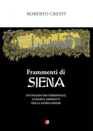 Frammenti di Siena