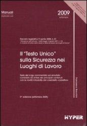 Il «Testo unico» sulla sicurezza nei luoghi di lavoro