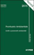 Prontuario ambientale 2015. Limiti e parametri ambientali