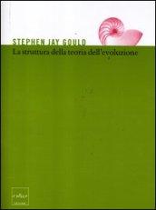 La struttura della teoria dell'evoluzione