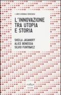 L'innovazione tra utopia e storia