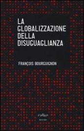 La globalizzazione della disuguaglianza