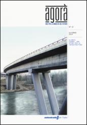 Agorà. Idee per la mobilità del futuro (2014). 7.Climate change, una sfida per le infrastrutture