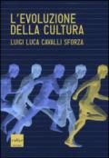 L'evoluzione della cultura