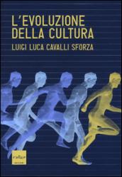 L'evoluzione della cultura