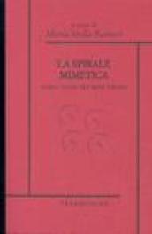 La spirale mimetica. Dodici studi per René Girard