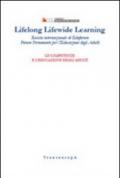 Lifelong Lifewide Learning. Rivista di EdaForum «Forum permanente per l'educazione degli adulti». 10.Raccontare le esperienze