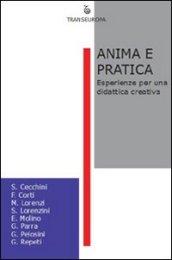 Anima e pratica. Esperienze per una didattica creativa