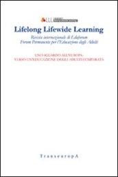 Lifelong Lifewide Learning. Rivista di EdaForum «Forum permanente per l'educazione degli adulti». 13.Uno sguardo all'Europa: verso un'educazione degli adulti comparata