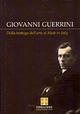 Giovanni Guerrini. Dalla bottega dell'arte al made in Italy
