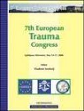 Seventh European trauma congress (Ljubljana, 14-17 May 2006)