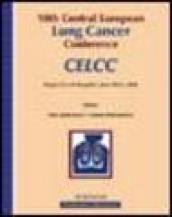 Tenth Central european lung cancer conference, CELCC (Prague, 18-21 June 2006)