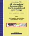Sixth International congress of the World association of laser therapy (Limassol, 26-29 October 2006)