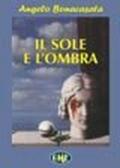 Il sole e l'ombra