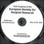 Fourty-second Congress of the European society for surgical research (Rotterdam, 23-26 May 2007). CD-ROM