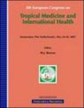 Fifteenth European congress on tropical medicine and international health (Amsterdam, May 24-28 2007)