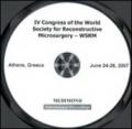 Fourth Congress of the World society for reconstructive microsurgery, WSRM (Athens, 24-26 June 2007). CD-ROM