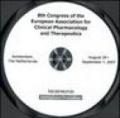 Eighth Congress of the European association for clinical pharmacology and therapeutics (Amsterdam, 29 August-1 September 2007). CD-ROM