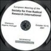 European meeting of the Society for free radical research international (Vilamoura, 10-13 October 2007). CD-ROM