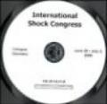 International shock congress-6th congress of the International federation of shock societies and 31st annual conference on shock and 7th International... CD-ROM