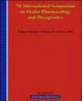 Seventh International symposium on ocular pharmacology and therapeutics, ISOPT (Budapest, 28 February-2 March 2008)