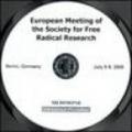 European meeting of the Society for free radical research (Berlin, Germany, July 5-9, 2008). CD-ROM