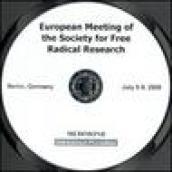 European meeting of the Society for free radical research (Berlin, Germany, July 5-9, 2008). CD-ROM