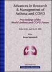 Advances in research and management of Asthma and COPD. Proceedings of the World Asthma and COPD Forum (Dubai, 26-29 April 2008)