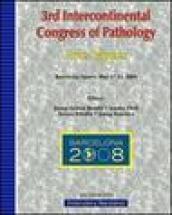 Third intercontinental Congress of pathology. Free papers (Barcelona, 17-22 May 2008)