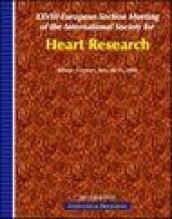 Twenty-eighth European section meeting of the International society for heart research (Athens, 28-31 May 2008)