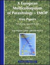 X European Multicolloquium of Parasitology. EMOP free papers (Paris, August 24-29 2008)