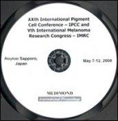 XX International Pigment Cell Conference. IPCC and V International Melanoma Research 7-12 2008). CD-ROM
