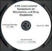 Seventeenth International symposium on microsomes and drug oxidations (Saratoga Springs, 6-10 july 2008). CD-ROM