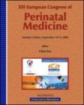 Twenty-first European Congress of perinatal medicine (Istanbul, 10-13 September 2008)