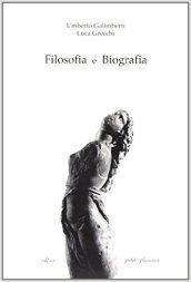 Filosofia e biografia