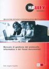 Manuale per la gestione del protocollo informatico. CD-ROM