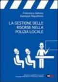 La gestione delle risorse nella polizia locale