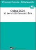 Guida 2005 ai servizi rilevanti IVA