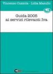 Guida 2005 ai servizi rilevanti IVA