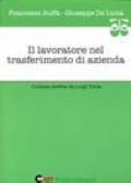 Il lavoratore nel trasferimento di azienda