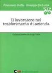 Il lavoratore nel trasferimento di azienda