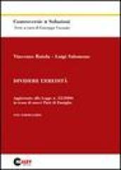 Dividere l'eredità. Aggiornato alla Legge n. 55/2006 in tema di nuovi Patti di Famiglia